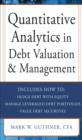 Quantitative Analytics in Debt Valuation & Management - eBook