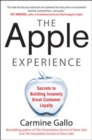 The Apple Experience: Secrets to Building Insanely Great Customer Loyalty - Book