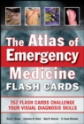 The Atlas of Emergency Medicine Flashcards - Book