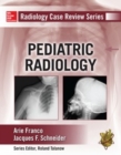 Radiology Case Review Series: Pediatric - eBook