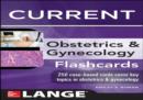 Lange CURRENT Obstetrics and Gynecology Flashcards - eBook