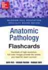 McGraw-Hill Specialty Board Review Anatomic Pathology Flashcards - eBook