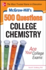 McGraw-Hill's 500 College Chemistry Questions - Book