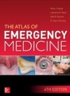 Atlas of Emergency Medicine, 4th Edition - eBook