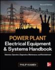 Power Plant Electrical Equipment and Systems Handbook - Book