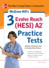 McGraw-Hill's 3 Evolve Reach (HESI) A2 Practice Tests - eBook