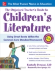The Organized Teacher's Guide to Children's Literature - Book