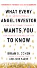 What Every Angel Investor Wants You to Know (PB) - eBook
