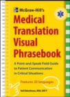 McGraw-Hill's Medical Translation Visual Phrasebook : 80 Key Expressions in 20 Languages - Book