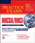 RHCSA/RHCE Red Hat Linux Certification Practice Exams with Virtual Machines (Exams EX200 & EX300) - Book