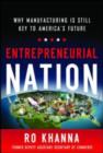 Entrepreneurial Nation: Why Manufacturing is Still Key to America's Future - eBook