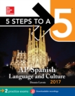 5 Steps to a 5 AP Spanish Language and Culture with Downloadable Recordings 2014-2015 (EBOOK) - eBook