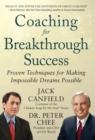 Coaching for Breakthrough Success: Proven Techniques for Making Impossible Dreams Possible DIGITAL AUDIO - eBook