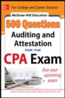 McGraw-Hill Education 500 Auditing and Attestation Questions for the CPA Exam - Book