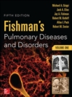 Fishman's Pulmonary Diseases and Disorders, 2-Volume Set - Book
