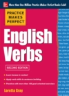 Practice Makes Perfect English Verbs 2/E : With 125 Exercises + Free Flashcard App - eBook