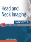 Head and Neck Imaging Variants - Book