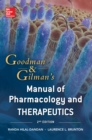 Goodman and Gilman Manual of Pharmacology and Therapeutics, Second Edition - eBook
