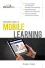 Manager's Guide to Mobile Learning - eBook