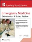 McGraw-Hill Specialty Board Review Tintinalli's Emergency Medicine Examination and Board Review, 7th Edition - eBook