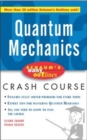 Schaum's Easy Outline of Quantum Mechanics - eBook
