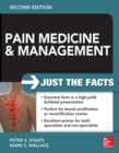 Pain Medicine and Management: Just the Facts, 2e - eBook
