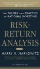 Risk-Return Analysis: The Theory and Practice of Rational Investing (Volume One) - eBook