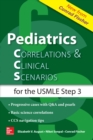 Pediatrics Correlations and Clinical Scenarios - eBook