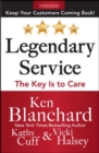 Legendary Service: The Key is to Care - Book