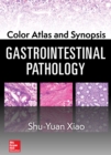 Color Atlas and Synopsis: Gastrointestinal Pathology - eBook