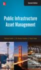 Public Infrastructure Asset Management, Second Edition - eBook