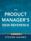 The Product Manager's Desk Reference 2E - Book