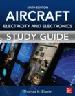 Study Guide for Aircraft Electricity and Electronics, Sixth Edition - eBook