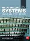 Metal Building Systems 3E (PB) : Design and Specifications - eBook
