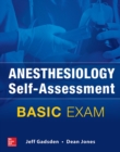Anesthesiology Self-Assessment and Board Review: BASIC Exam - eBook