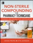 Non-Sterile for Pharm Techs-Text and Certification Review - Book