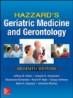Hazzard's Geriatric Medicine and Gerontology, Seventh Edition - Book