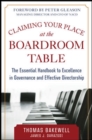 Claiming Your Place at the Boardroom Table: The Essential Handbook for Excellence in Governance and Effective Directorship - Book