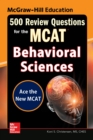 McGraw-Hill Education 500 Review Questions for the MCAT: Behavioral Sciences - eBook