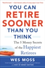 You Can Retire Sooner Than You Think - Book
