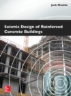 Seismic Design of Reinforced Concrete Buildings - Book