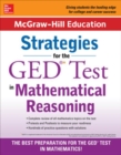 McGraw-Hill Education Strategies for the GED Test in Mathematical Reasoning - Book