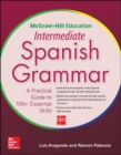 McGraw-Hill Education Intermediate Spanish Grammar - Book