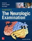 DeMyer's The Neurologic Examination: A Programmed Text, Seventh Edition - eBook