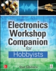 Electronics Workshop Companion for Hobbyists - Book