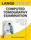 LANGE Review: Computed Tomography Examination - Book