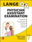 LANGE Q&A Physician Assistant Examination, Seventh Edition - Book