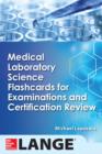 Medical Laboratory Science Flash Cards for Examinations and Certification Review - eBook