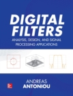 Digital Filters: Analysis, Design, and Signal Processing Applications - Book