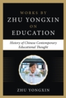 The History of Chinese Contemporary Educational Thought - eBook